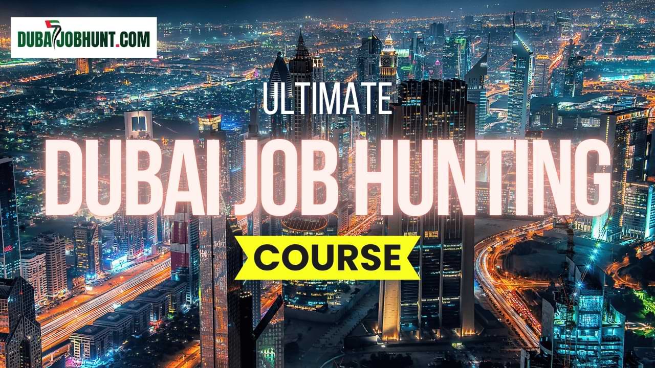 Dubai Job Hunting Course by DubaiJobHunt.com
